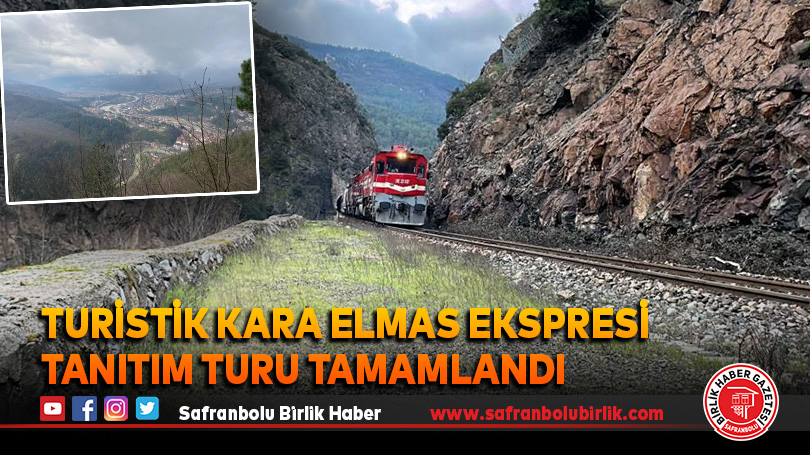 Turistik Kara Elmas Ekspresi tanıtım turu tamamlandı
