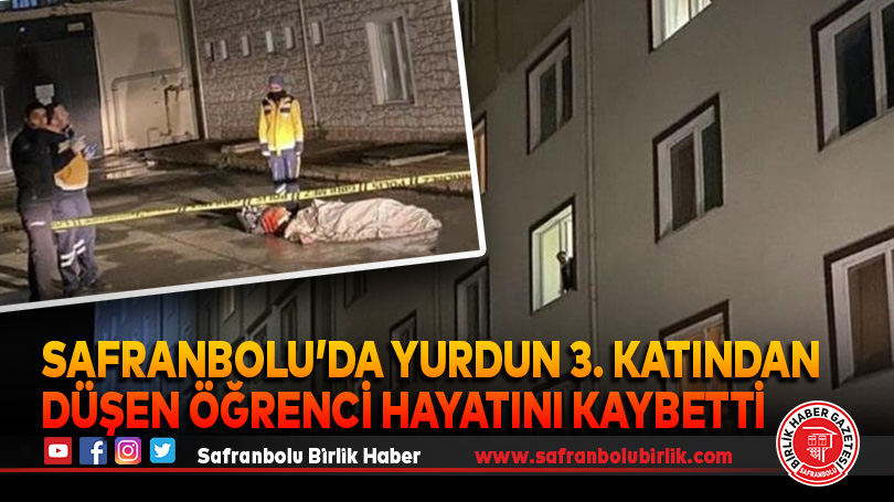 Yurdun 3. katından düşerek hayatını kaybetti