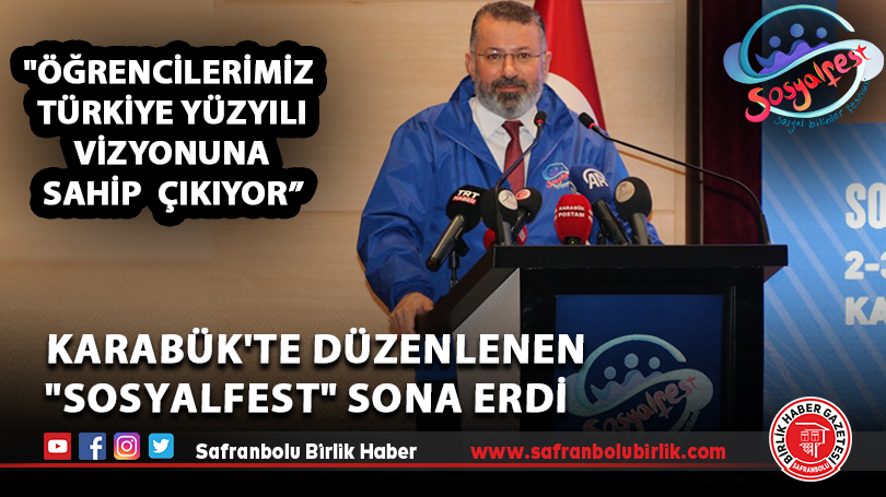 Karabük’te düzenlenen “Sosyalfest” sona erdi