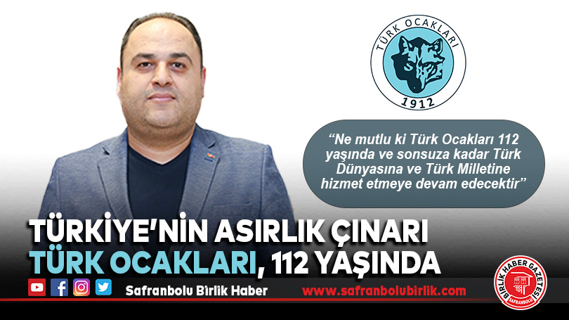 Türkiye’nin asırlık çınarı Türk Ocakları, 112 yaşında