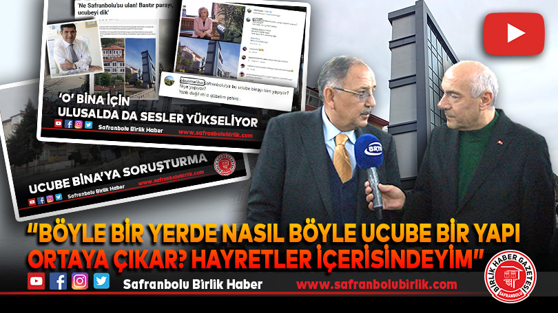 “Böyle bir yerde nasıl böyle ucube bir yapı ortaya çıkar? Hayretler içerisindeyim”