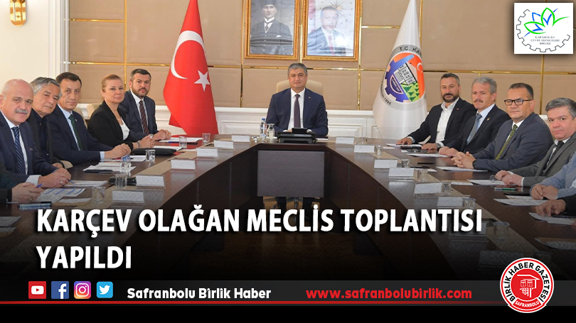 KARÇEV Olağan Meclis Toplantısı Yapıldı