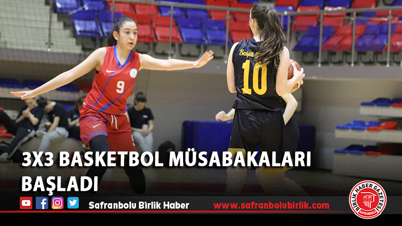 3×3 Basketbol Müsabakaları Başladı