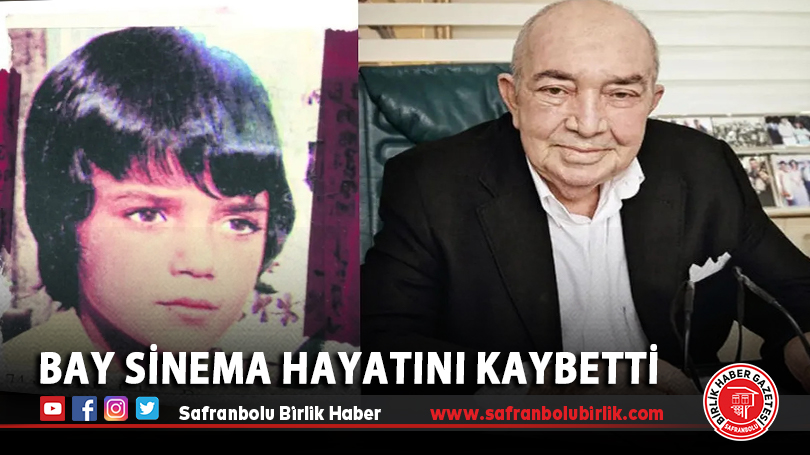 Bay sinema hayatını kaybetti