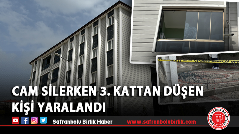 Cam silerken 3. kattan düşen kişi yaralandı
