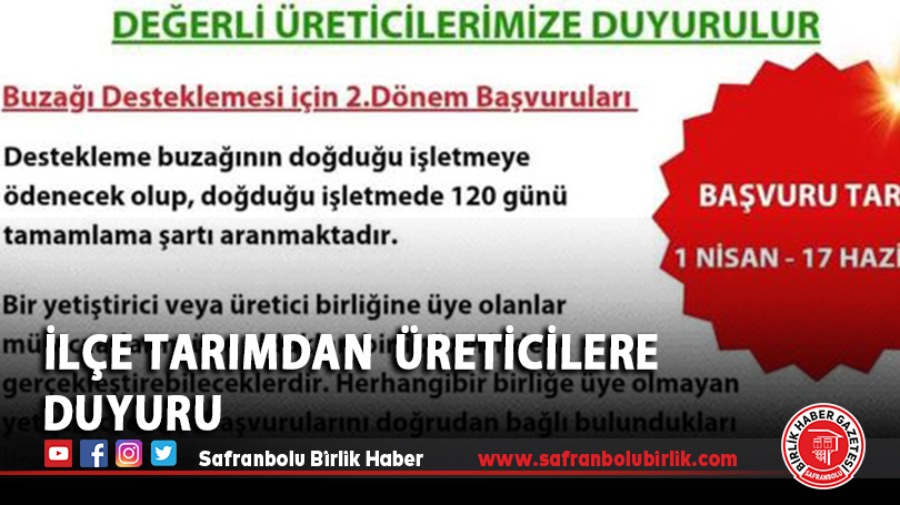 İlçe Tarımdan  Üreticilere Duyuru