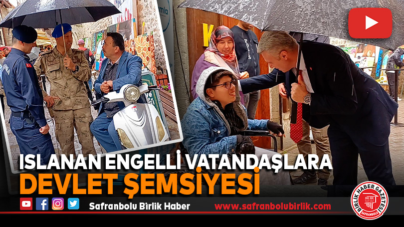 Islanan Engelli Vatandaşlara Devlet Şemsiyesi