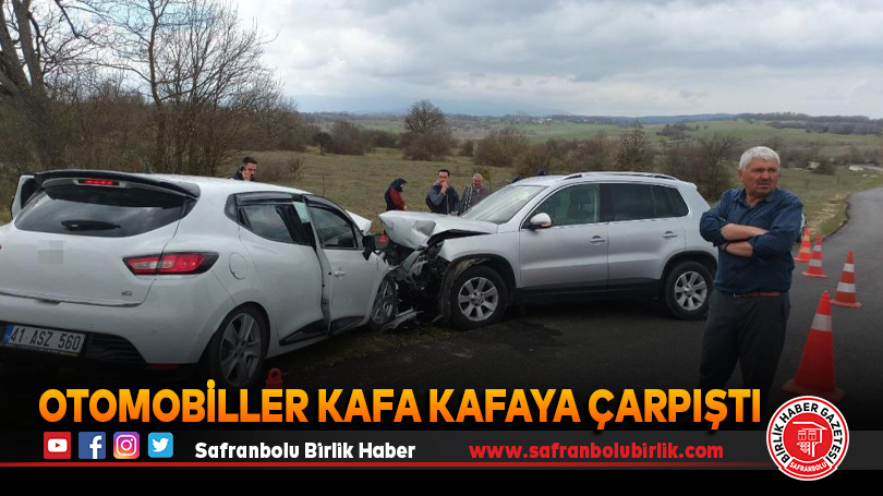 Otomobiller kafa kafaya çarpıştı