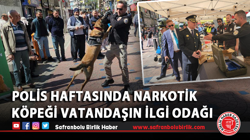 Polis haftasında narkotik köpeği vatandaşın ilgi odağı oldu