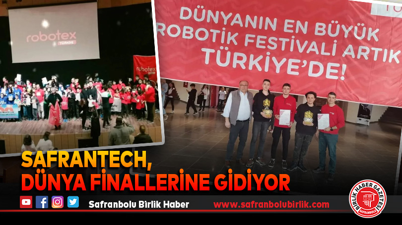 Safrantech, Dünya Finallerine Gidiyor