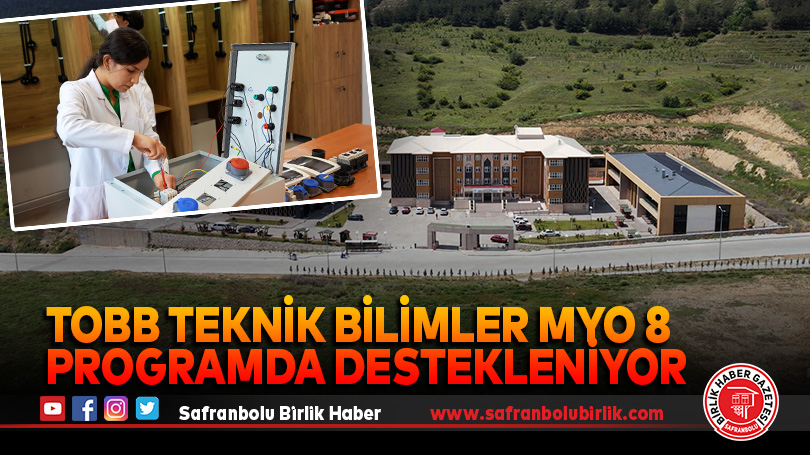 TOBB Teknik Bilimler MYO 8 Programda Destekleniyor