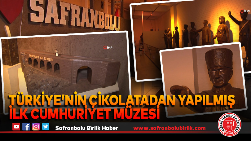 Cumhuriyet’in 100. Yılının dönüm noktaları ‘Çikolata Müzesi’ ile ön plana çıkartılıyor