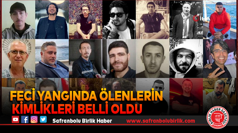 Yangın faciasında hayatını kaybedenlerin kimlik bilgileri belirlendi