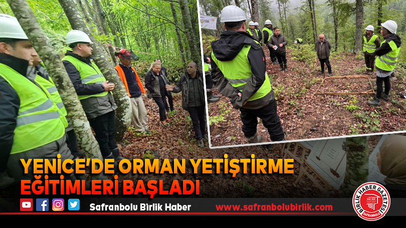 Yenice’de orman yetiştirme eğitimleri başladı