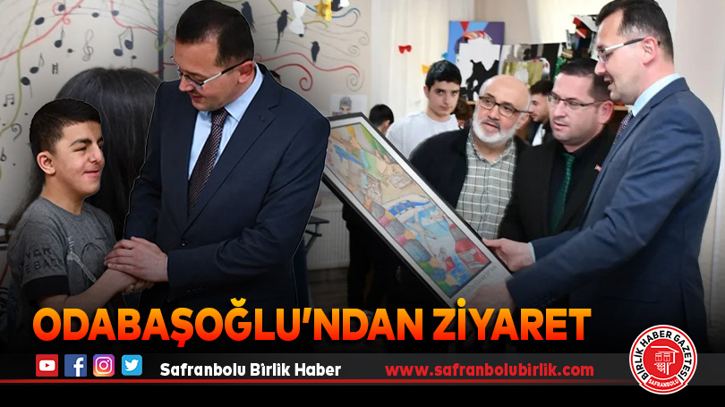 Odabaşoğlu’ndan Ziyaret