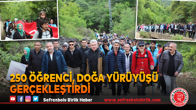 250 Öğrenci, Doğa Yürüyüşü Gerçekleştirdi