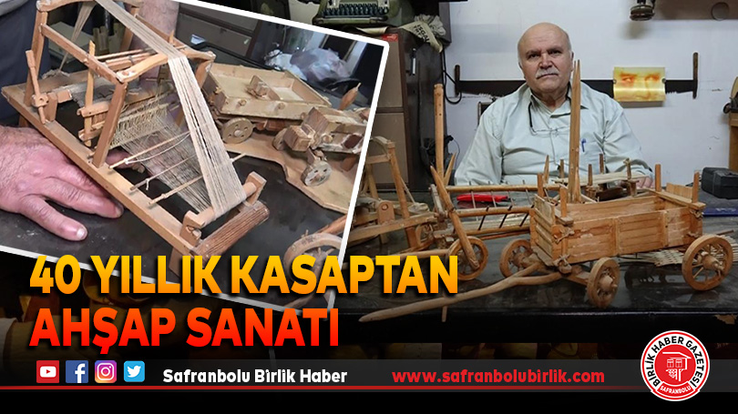 40 yıllık kasaptan ahşap sanatı