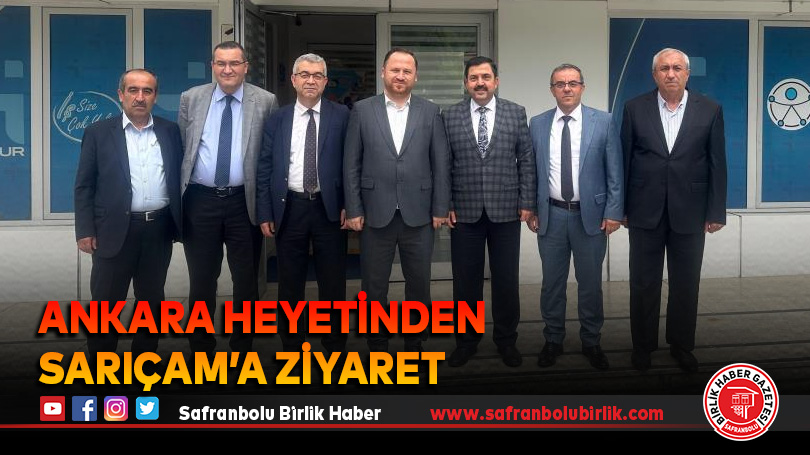 Ankara heyetinden Sarıçam’a ziyaret