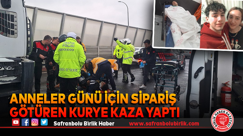 Anneler Günü için sipariş götüren kurye kaza yaptı