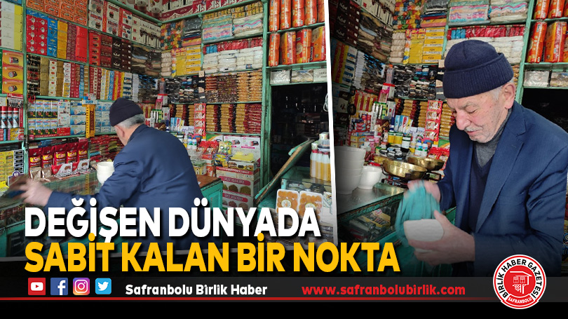 Değişen Dünyada Sabit Kalan Bir Nokta