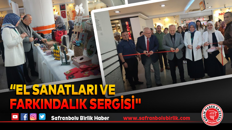Karabük Toplum Ruh Sağlığı Merkezi El Sanatları Sergisi açıldı