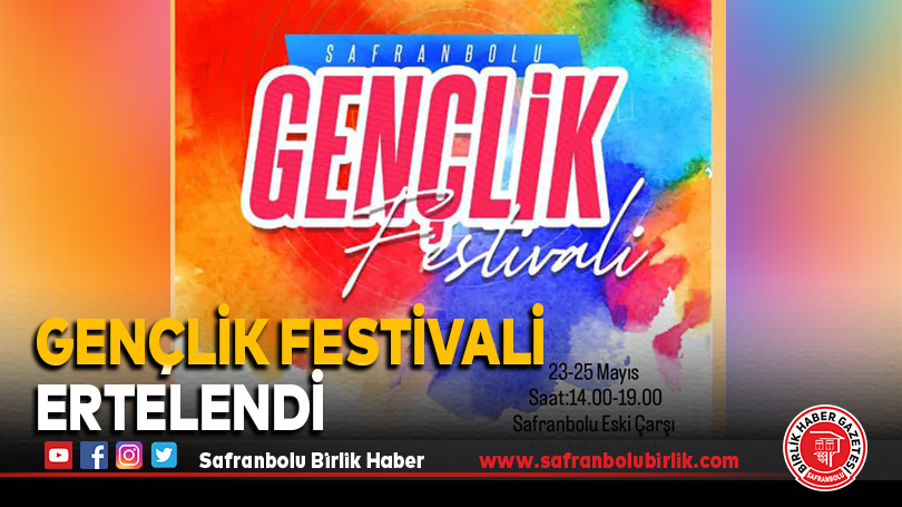 Gençlik Festivali Ertelendi