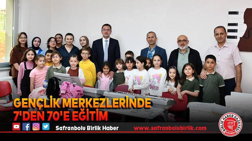 Gençlik Merkezlerinde 7’den 70’e Eğitim