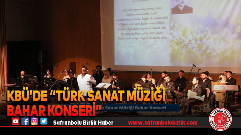 KBÜ’de “Türk Sanat Müziği Bahar Konseri”