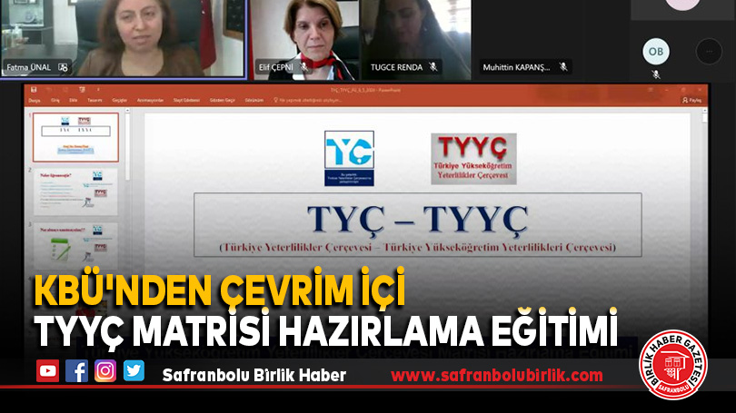 KBÜ’nden Çevrim içi TYYÇ Matrisi Hazırlama Eğitimi