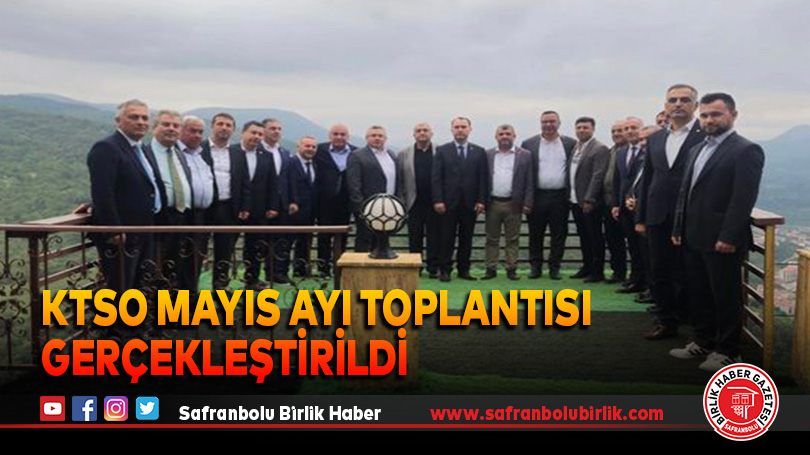 KTSO Mayıs Ayı Toplantısı Gerçekleştirildi