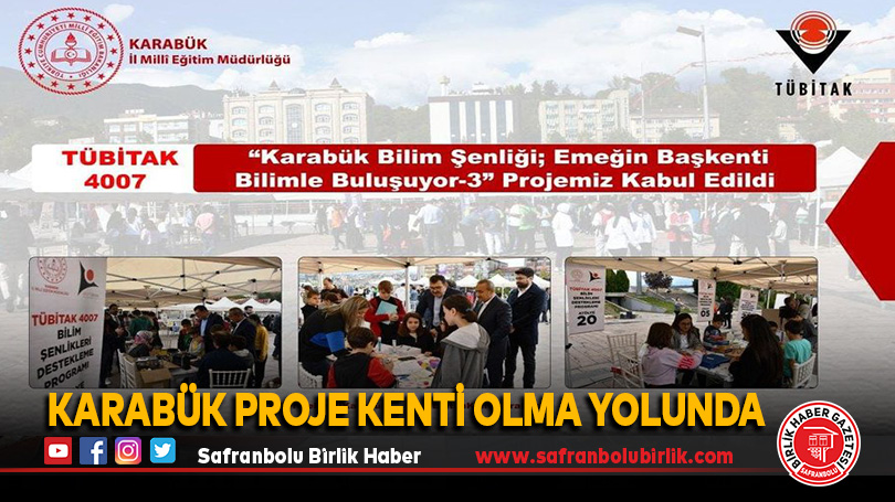 Karabük Proje Kenti Olma Yolunda