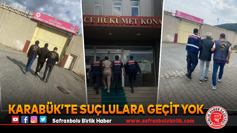 Karabük’te suçlulara geçit yok