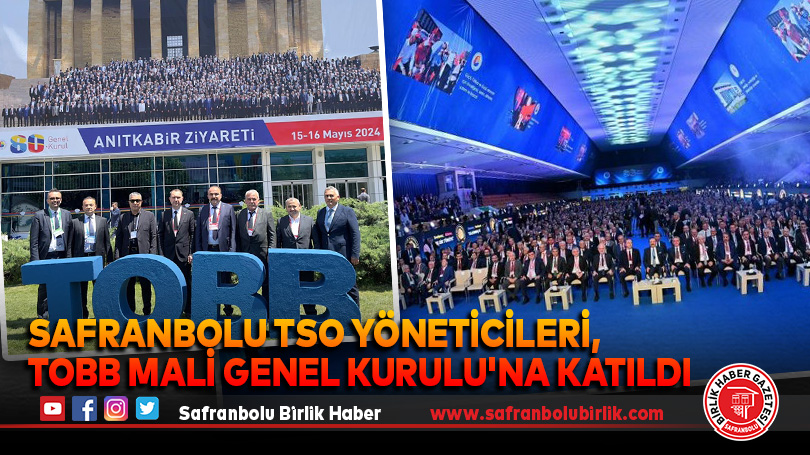 Ünal ve Altuntepe TOBB 80. Genel Kurulu’na katıldı