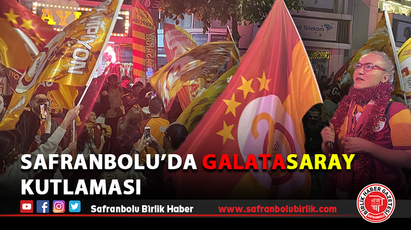 Safranbolu’da Galatasaray Kutlaması
