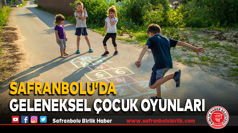 Geleneksel Oyunlar Safranbolu’da