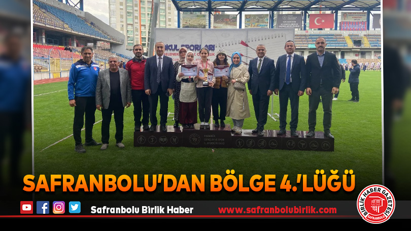 Safranbolu’dan Bölge 4.’lüğü