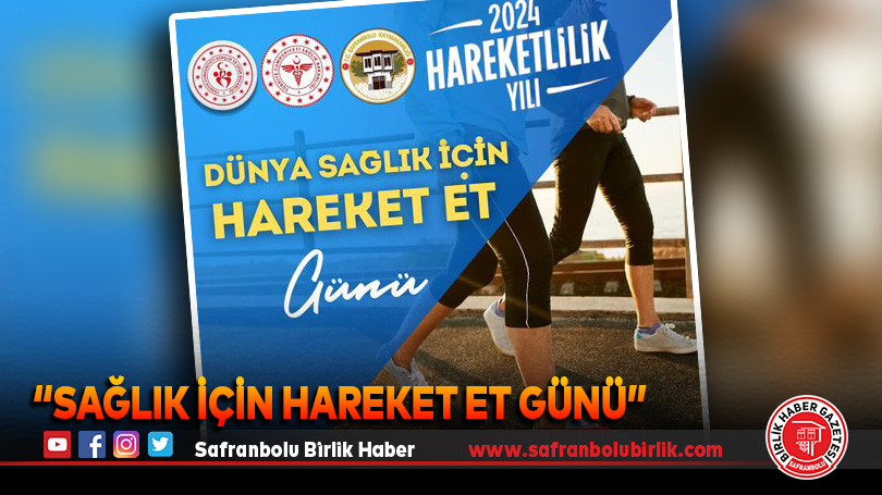 “Sağlık için Hareket Et Günü”