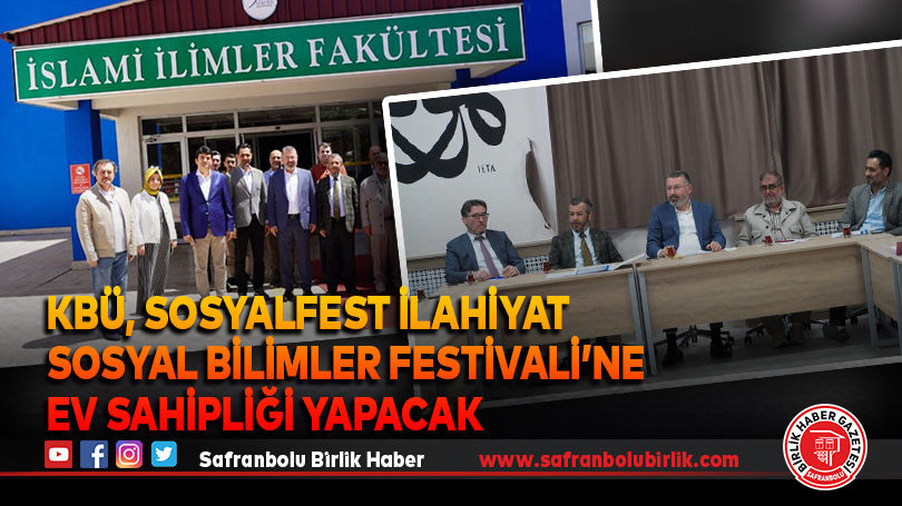 KBÜ, Sosyalfest İlahiyat Sosyal Bilimler Festivali’ne Ev Sahipliği Yapacak