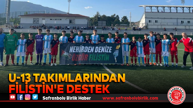 U-13 takımlarından Filistin’e destek