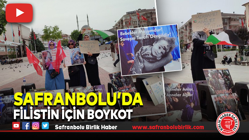 Safranbolu’da Filistin İçin Boykot