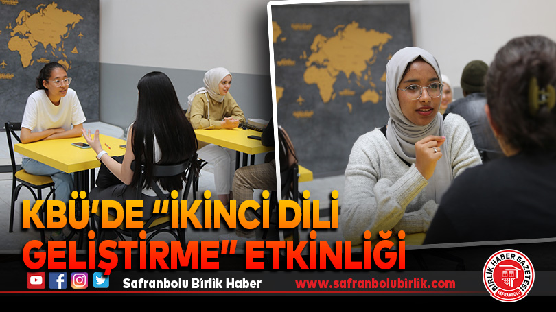 “İkinci Dili Geliştirme” etkinliği