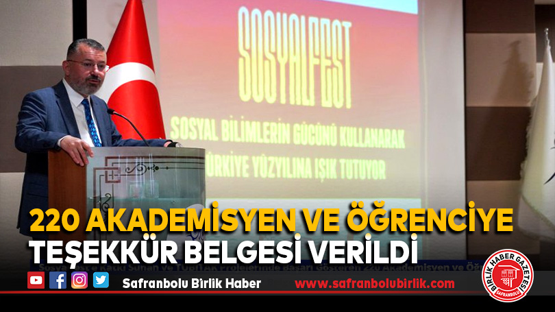 220 Akademisyen ve Öğrenciye Teşekkür Belgesi Verildi
