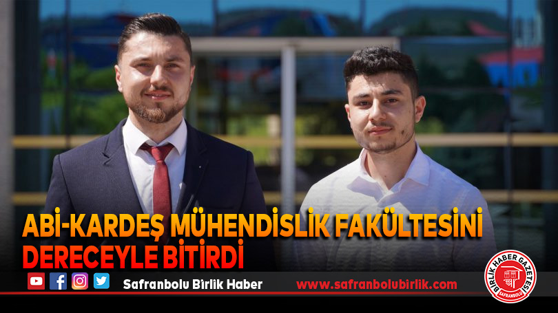 Abi-Kardeş Mühendislik Fakültesini Dereceyle Bitirdi