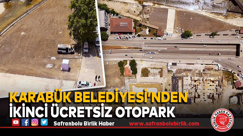 Belediyeden İkinci Ücretsiz Otopark