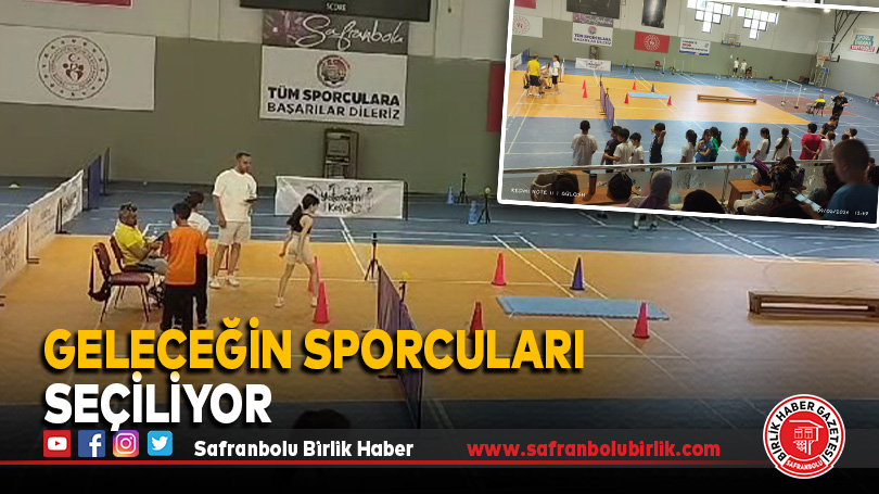 Geleceğin Sporcuları Seçiliyor