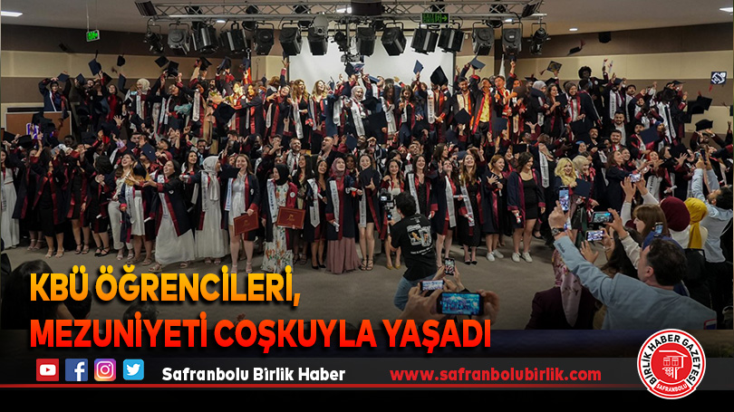 KBÜ Öğrencileri, Mezuniyeti Coşkuyla Yaşadı