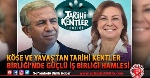 Köse ve Yavaş’tan Tarihi Kentler Birliği’nde Güçlü İş Birliği Hamlesi