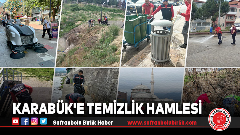 Karabük’e Temizlik Hamlesi
