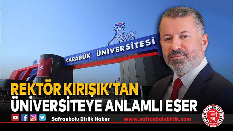Kırışık’tan Üniversiteye Anlamlı Eser