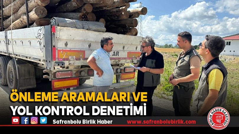 Önleme aramaları ve yol kontrol denetimi